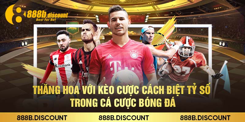 Thăng Hoa Với Kèo Cược Cách Biệt Tỷ Số Trong Cá Cược Bóng Đá